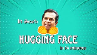 Hugging Face Introduction in 14 minutes | Telugu | Generative AI | Trignanam