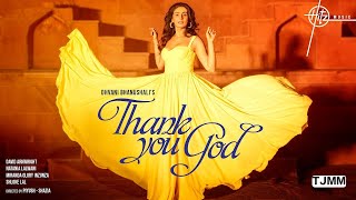 Thank You God (feat. David Arkwright) | Dhvani Bhanushali Thumb