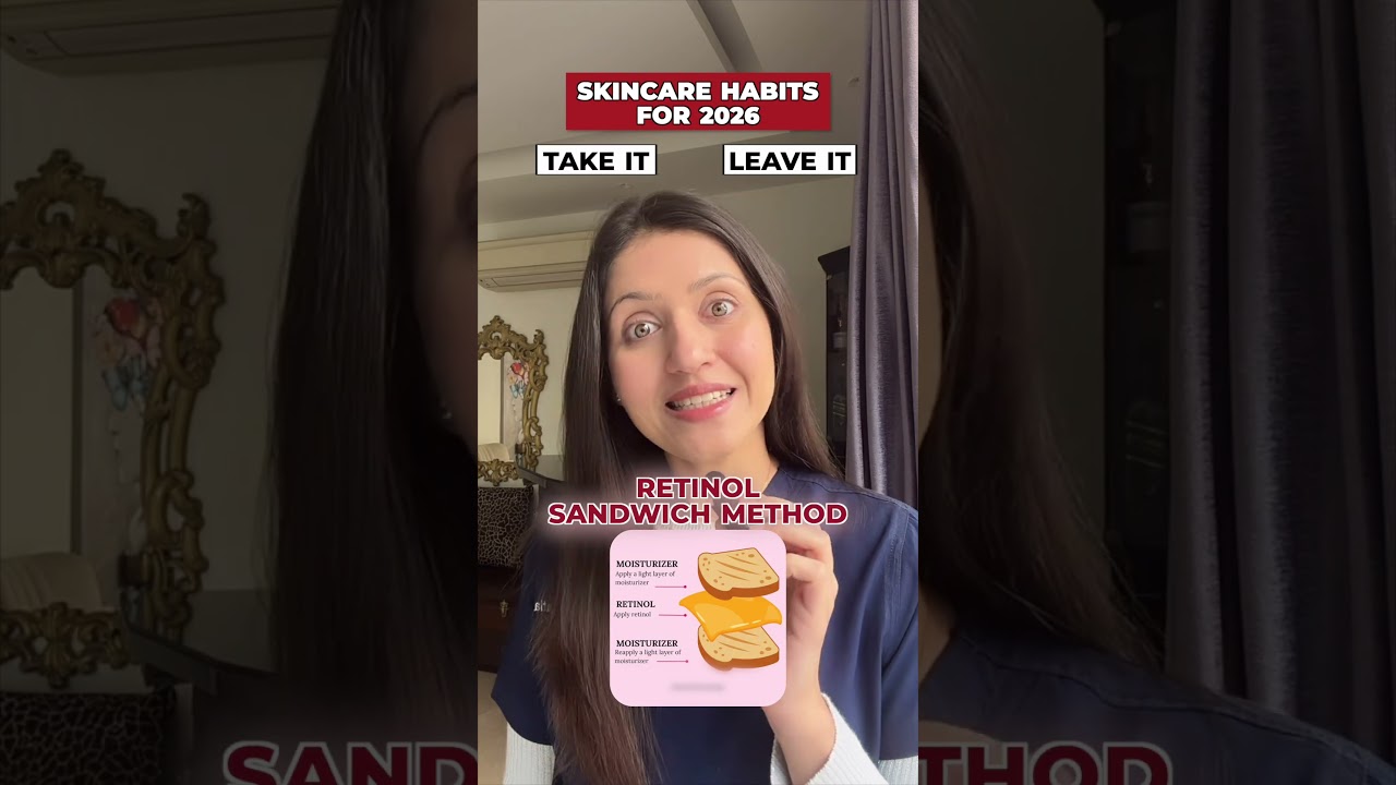 2026 Skincare Rules: What to Do &amp; What to Stop || Dr. Sarin ||