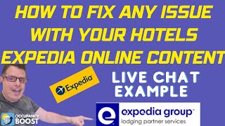 How to get Instant Help to Fix your Hotels Expedia Content and Listing Issues