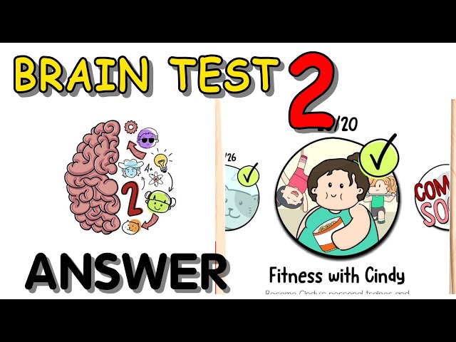 Brain Test 2 FITNESS WITH CINDY Answers Or Solutions All Level - Puzzle4U  Answers