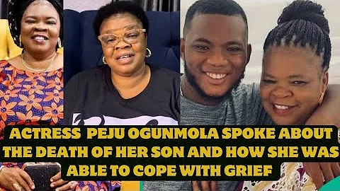 How Actress Peju Ogunmola Found Strength After Losing Her Son