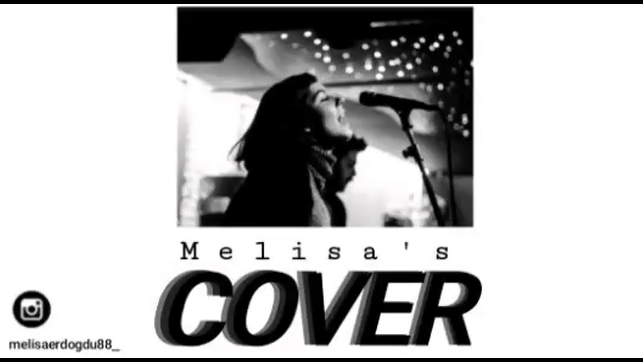 Melisa - Bende Bir Problem Var  (Cover)