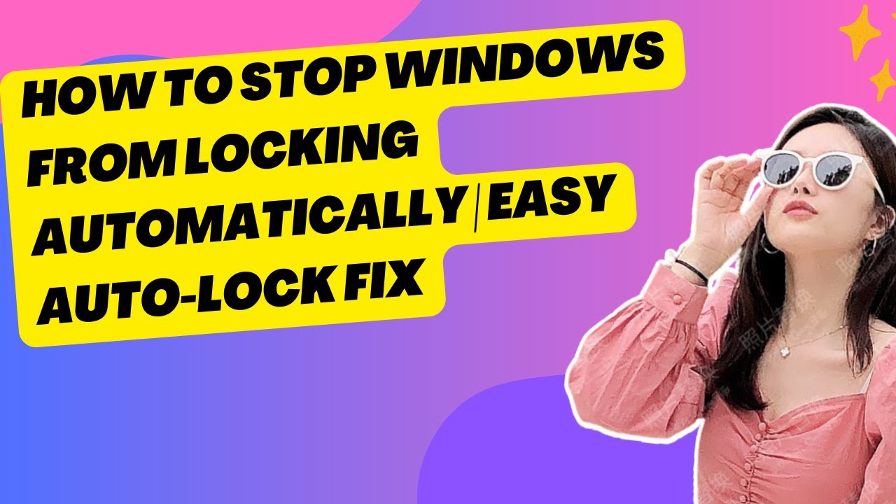 How To Stop Windows from Locking Automatically | Easy Auto-Lock Fix ...