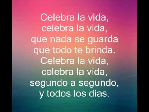 CELEBRA LA VIDA (AXEL) - YouTube