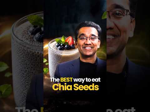 2 Best Ways to Eat Chia Seeds For Maximum Benefit.