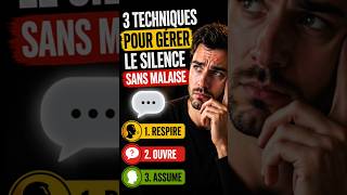 Techniques pour gérer le silence sans malaise.