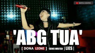 ABG TUA - DONA LEONE | Woww VIRAL Suara Menggelegar Lady Rocker Indonesia | ROCK VS DUT