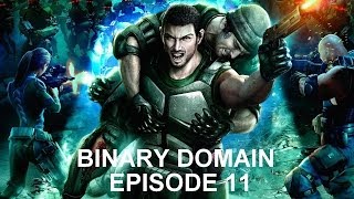 Binary Domain | Episode 11 [FR][HD]