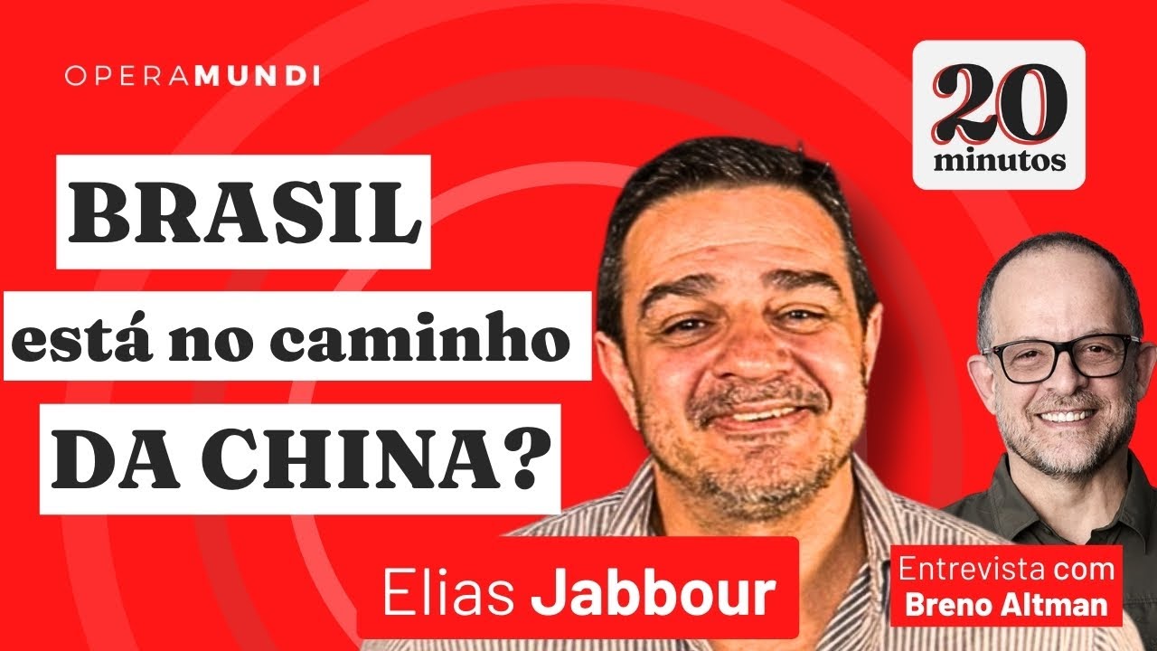 O que a China tem para ensinar ao Brasil? - Elias Jabbour - Programa 20 Minutos