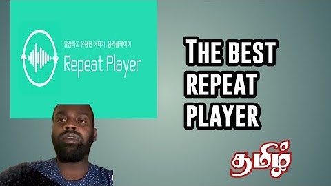 The best repeat audio player App|Tamil|Android |@Amjathvoice