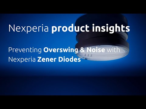 Preventing Overswing & Noise with Nexperia Zener Diodes - video from Nexperia