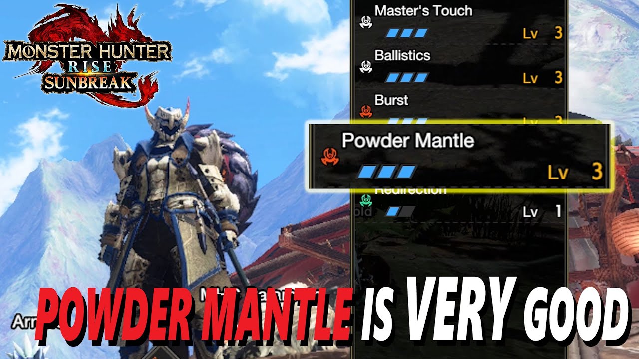Powder Mantle The BEST Skill In Title Update 3?? | [MHR Sunbreak]