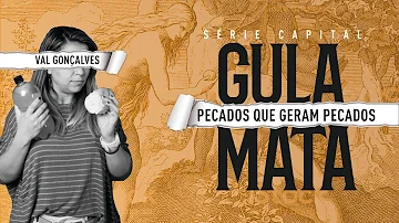 O que é gula na Bíblia?