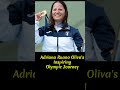 From Volunteer to Champion: Adriana Ruano Oliva's Inspiring Olympic Journey