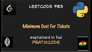 Minimum Cost For Tickets - Leetcode 983 - Python - Twi