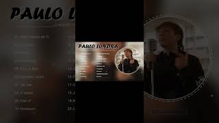 PAULO LONDRA EXITOS 🎼PAULO LONDRA SUS MEJORES CANCIONES 🎻LO MEJOR DE LO MEJOR 🙂