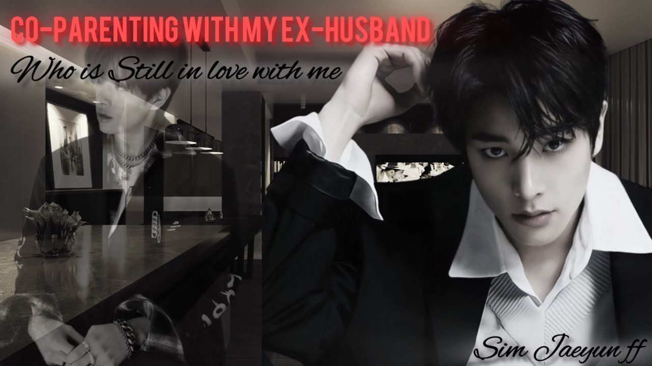 Co parenting with my ex husband who is still in love with me ||Jake Enhypen ff|| oneshot+
