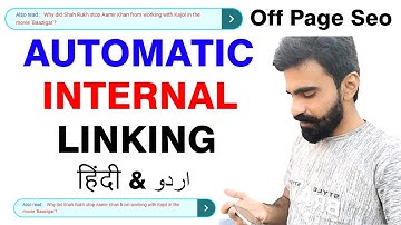 Automatic Internal Linking | Off page seo blogger article