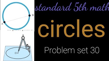 Standard 5th maths 7. Circles Problem set 30.