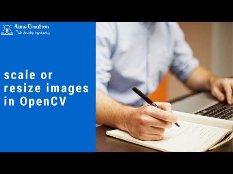 How to scale or resize images in OpenCV