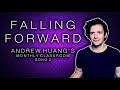 Falling Forward - Andrew Huang&#39;s &quot;Monthly Classroom&quot; Song 2!
