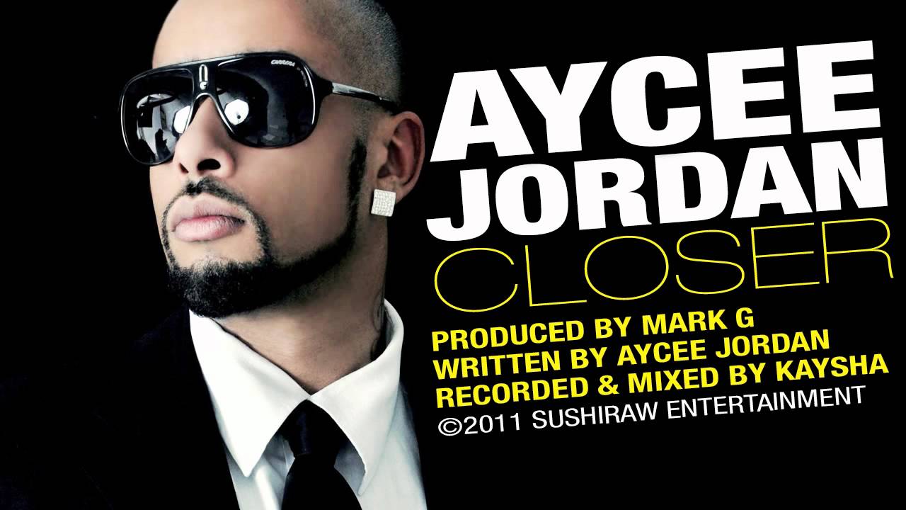 YouTube에서 Aycee Jordan : Closer 보기 YouTube에서 Aycee Jordan : Closer 보기