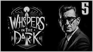 Whispers In The Dark / A Man lost In Time / Season 1 Episode 5