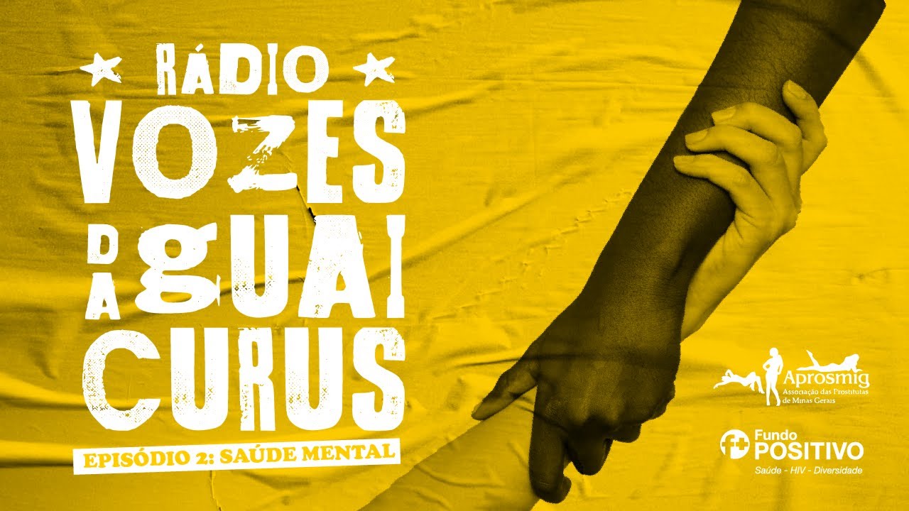 Vozes da Guaicurus 02 - Saúde Mental