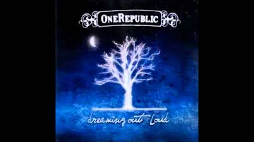 OneRepublic - Dreaming Out Loud - Won't Stop