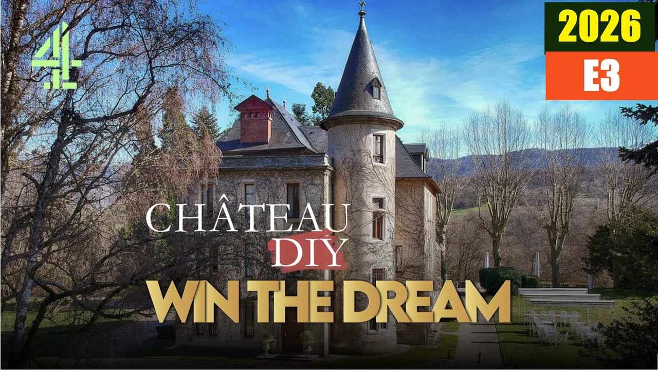 Chteau DIY: Win the Dream Episode 3