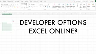 Can You Get Developer Options On Excel Online?