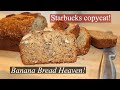 How To Make BANANA BREAD // STARBUCKS COPYCAT Recipe!! // My Favorite