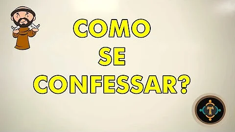 Como preparar as crianças para o sacramento da confissão?