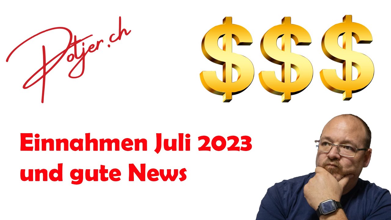 Gute NEWS & Übersicht EINNAHMEN Juli 2023 mit FOTOSTOCK als Hobby-Fotograf