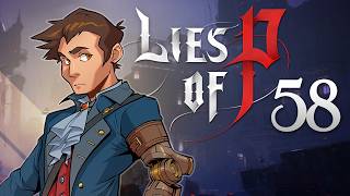 Lies of P - #58 - Lumacchio