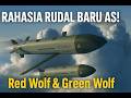 Terungkap! 2 Rudal Baru Amerika Red Wolf &amp; Green Wolf Efektif dan Mematikan!