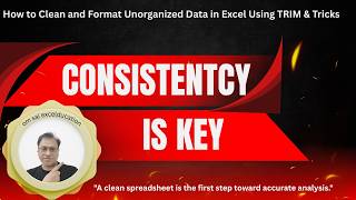 12 How to Clean and Format Unorganized Data in Excel Using TRIM Function & Smart Tricks | Excel Data