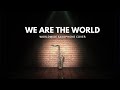 We Are The World | worldwide saxophone cover |