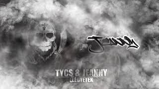 Tycs Ft. Jeanny - Elégtetek