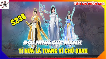 VLTKM - S238 - Đội hình cực mạnh tí nữa là toang vì chủ quan | 502 | Thiên Nhai TV