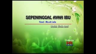 SEPENINGGAL AYAH IBU