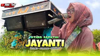 JAYANTI - OTING SAPUTRI - INDRAA JAYA [ SHOW ] JATBARANG - INDRAMAYU 2026