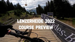 Lenzerheide 2022 DH Course Preview | Dante Silva & Loris Revelli