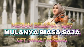 Download Lagu 🎵 MULANYA BIASA SAJA -MERIAM BELLINA 1987 | Cover Versi Keroncong Klasik – Pelintas Waktu Cover Ai MP3