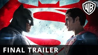 Batman V Superman Dawn Of Justice Final Trailer - Official Warner Bros. Uk