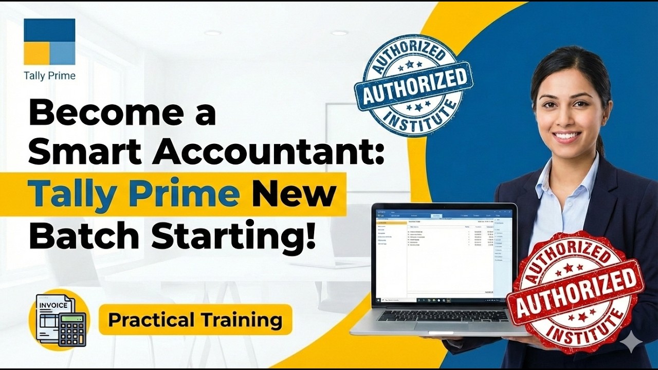 Learn Tally Prime with GST: 100% Practical Training at an Authorized Center