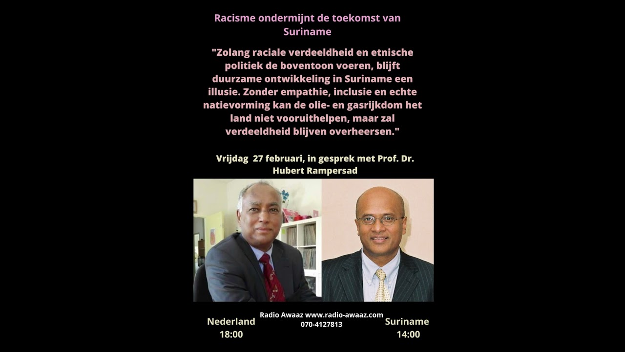 Interview  Radio Awaaz met de heer Hubert Rampersad op vrijdag 27 februari 2026