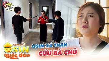 Công Ty Osin Quốc Dân | Tập 42: Bà chủ BỊ LỪA TRĂM TRIỆU, osin quyết tâm XẢ THÂN và cái kết hết hồn