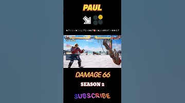 Paul Combo Guide Tekken8 I Paul Season2 combo#Paul#Tekken8#Combo#Season2